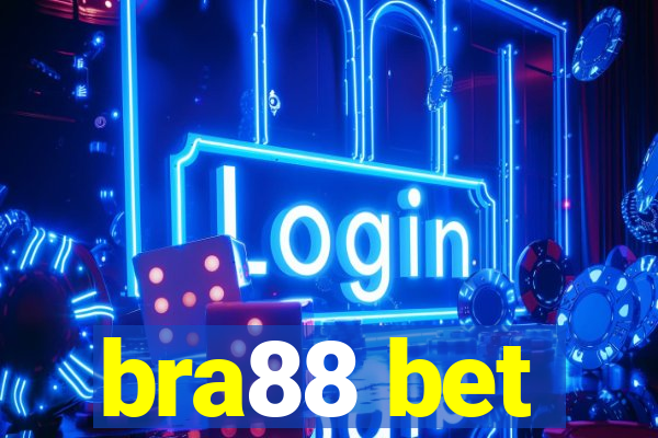 bra88 bet